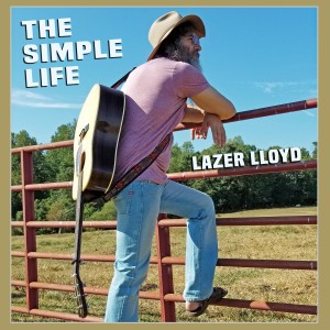 อัลบัม The Simple Life ศิลปิน Lazer Lloyd