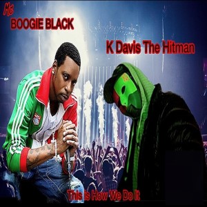 Album This is how we do it (Radio) from MC Boogie Black