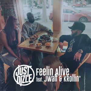 收聽Dj Just Dizle的Feelin Alive (Instrumental)歌詞歌曲
