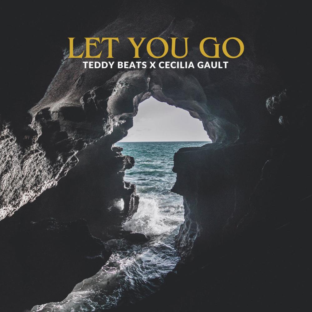 Let You Go (feat. Cecilia Gault)