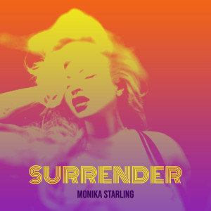 Album Surrender oleh MoniKa Starling
