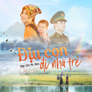 Album Địu Con Đi Nhà Trẻ from BOC