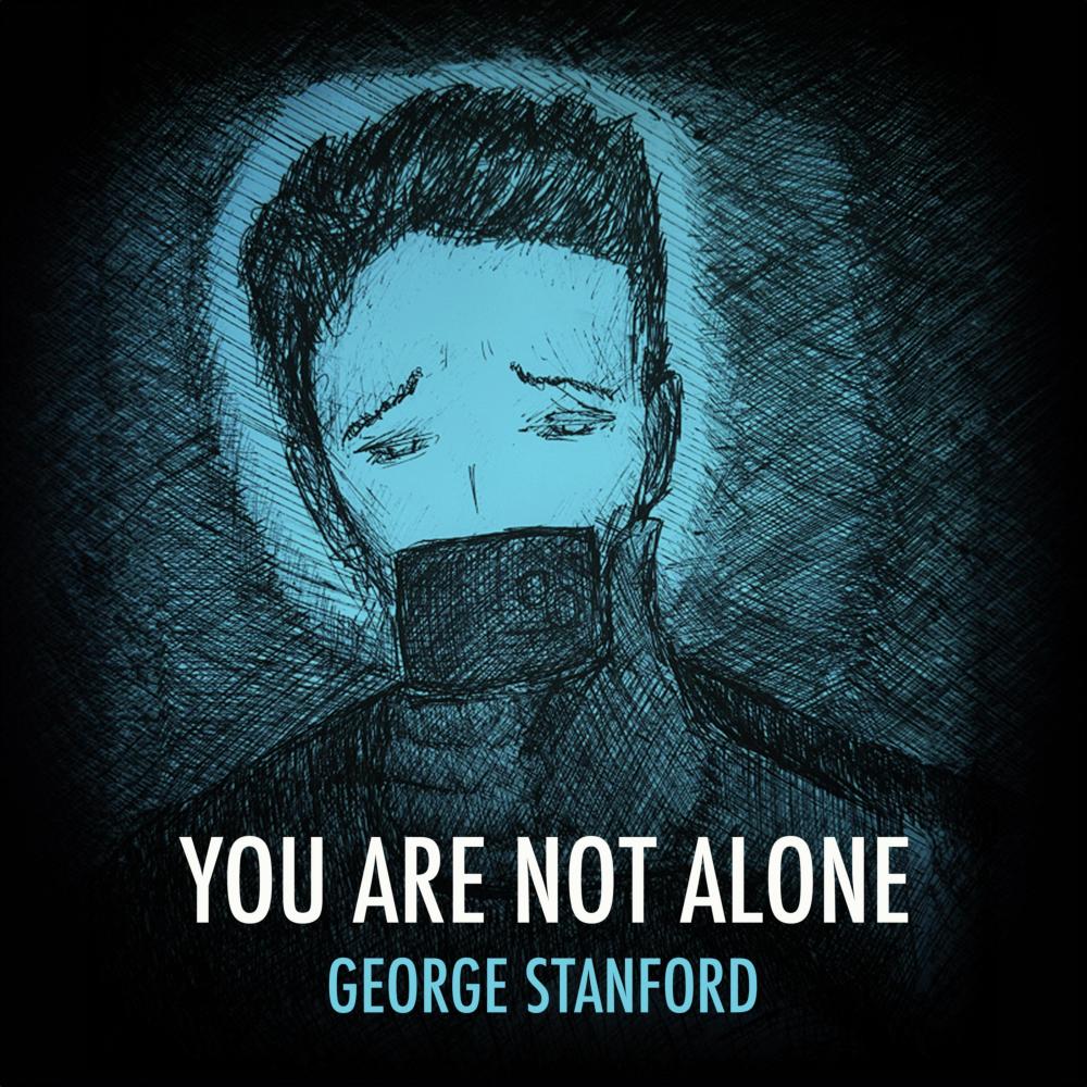 You Are Not Alone
