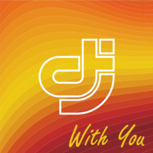 Listen to With You song with lyrics from T.D.J.