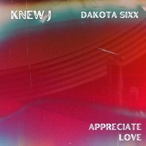 Dakota Sixx的专辑Appreciate Love