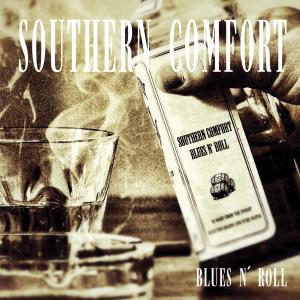 Southern Comfort的專輯Blues n' Roll -Southern Comfort