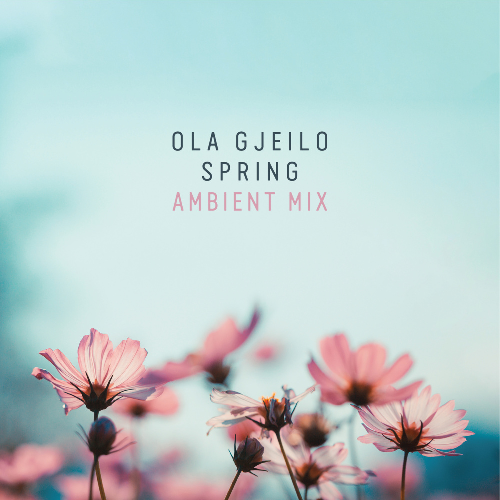 Spring (Ambient Mix)