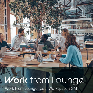 Rie Asaka的專輯Work from Lounge: Cool Workspace BGM
