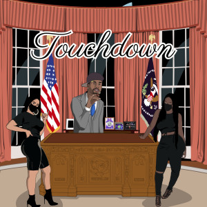 Listen to TouchDown (Explicit) song with lyrics from Lord Aries