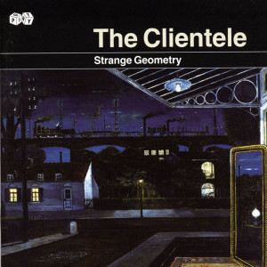 收聽The Clientele的(I Can't Seem to) Make You Mine歌詞歌曲