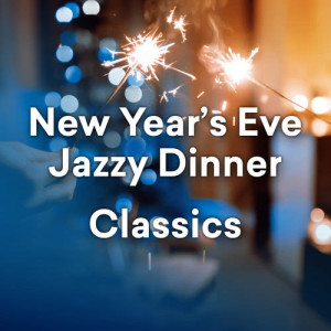 Various Artists的專輯New Year's Eve Jazzy Dinner Classics