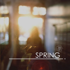 Big Sexy的专辑Spring