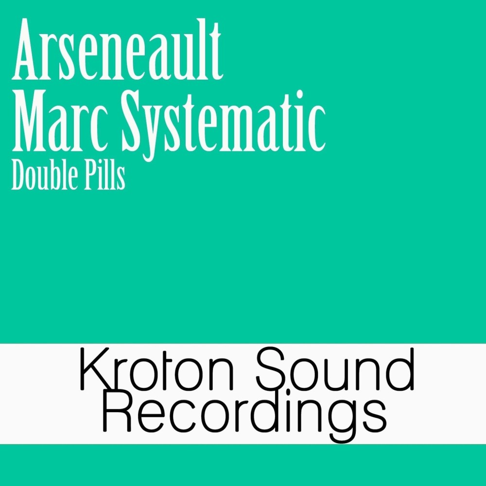 Double Pills (Marc Systematic Remix)