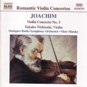Joachim, J.: Violin Concerto No. 3 / Overtures, Opp. 4 and 13