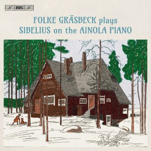 Album Folke Gräsbeck Plays Sibelius on the Ainola Piano from Folke Grasbeck
