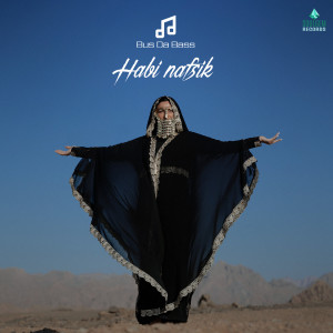 Album Habi Nafsik from Bus da Bass