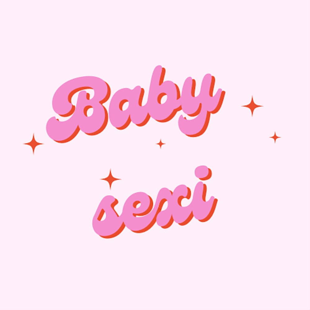 Baby Sexi (Explicit)