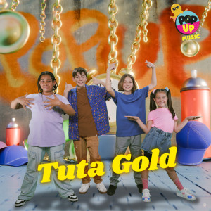 ดาวน์โหลดและฟังเพลง Tuta Gold พร้อมเนื้อเพลงจาก Pop Up Music