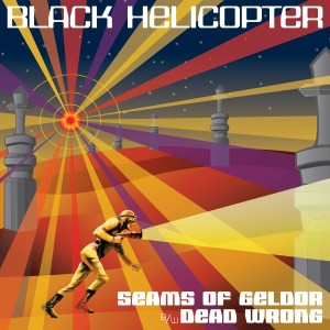 ดาวน์โหลดและฟังเพลง Dead Wrong พร้อมเนื้อเพลงจาก Black Helicopter