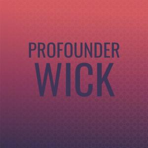 Listen to Profounder Wick song with lyrics from Enzo Bongan