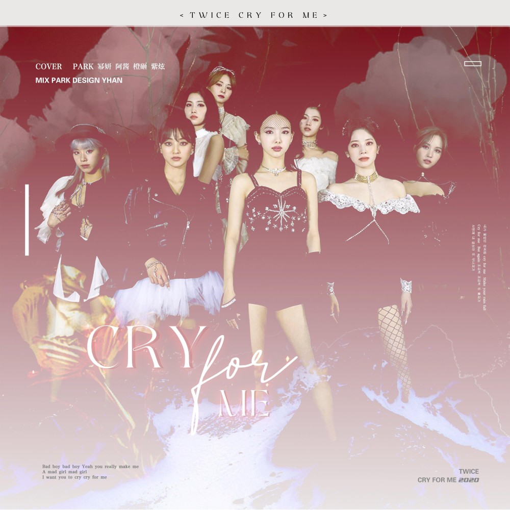 CRY FOR ME (cover: TWICE) (完整版)