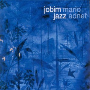 Mario Adnet的專輯Jobim Jazz