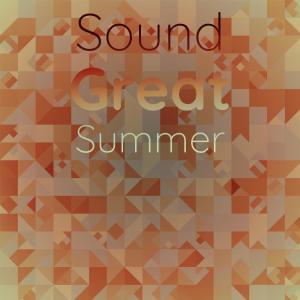 Album Sound Great Summer oleh Various