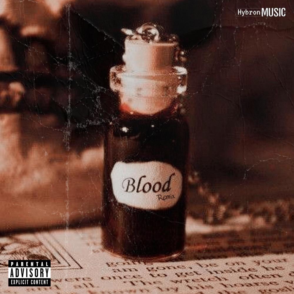 Blood Remix (feat. Pirulo_18, CAASI Aps, ZHITNAME, Isaac Bieber, Jeco FKB, Corleone Mac & Gliziboy) (Explicit)