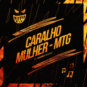 CARALHO MULHER - MTG (Explicit) dari Flight Mandelão