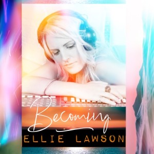 Album Becoming oleh Ellie Lawson