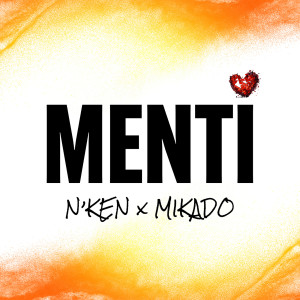 N'KEN的专辑MENTI