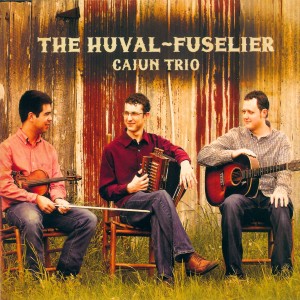 ดาวน์โหลดและฟังเพลง La valse a Luke พร้อมเนื้อเพลงจาก The Huval-Fuselier Cajun Trio