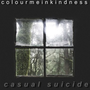 อัลบัม Casual Suicide ศิลปิน COLOURMEINKINDNESS