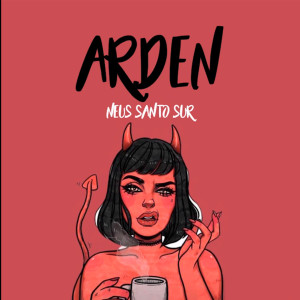 Album Arden from Neus Santo Sur