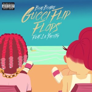 ดาวน์โหลดและฟังเพลง Gucci Flip Flops (feat. Lil Yachty) (Explicit) พร้อมเนื้อเพลงจาก Bhad Bhabie