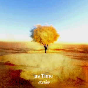 收聽dl.orion的As Time歌詞歌曲