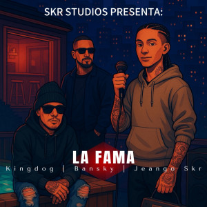 收聽Jeango Skr的La Fama歌詞歌曲