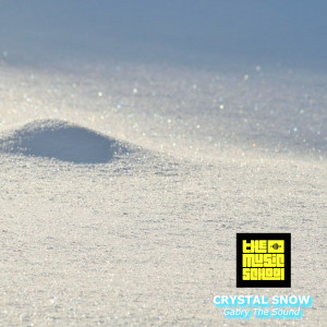 Gabry the Sound的專輯Crystal Snow (Explicit)