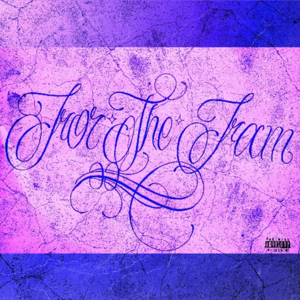 For The Fam II (Explicit)