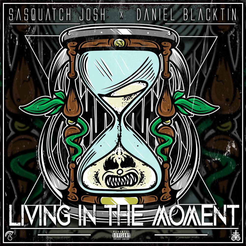 Living in the Moment (feat. Daniel Blacktin) (Explicit)