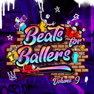 Album Beats For Ballers, Vol. 9 from 