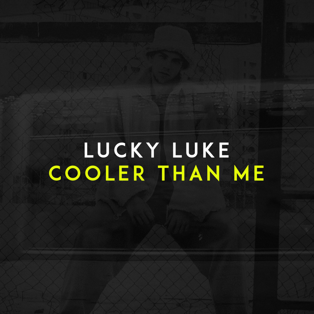 Cooler Than Me (Explicit)