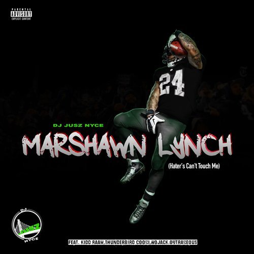 Marshawn Lynch (Haters Won't Touch Me (Instrumental)