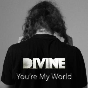 Album You're My World oleh DiVine