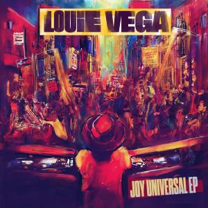 Louie Vega的專輯Joy Universal EP