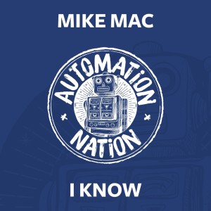 อัลบัม I Know (Club Mix) ศิลปิน Mike Mac