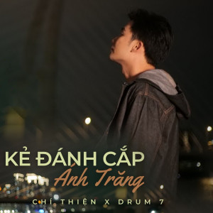 Album Kẻ Đánh Cắp Ánh Trăng oleh Chí Thiện