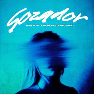 ดาวน์โหลดและฟังเพลง Gozador พร้อมเนื้อเพลงจาก Wow Popy