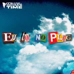 Various Artists的專輯Eu Tô no Plug (Explicit)