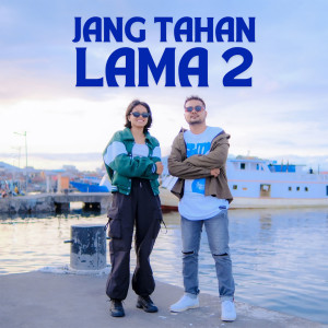 Ryan Brewook的專輯Jang Tahan Lama 2